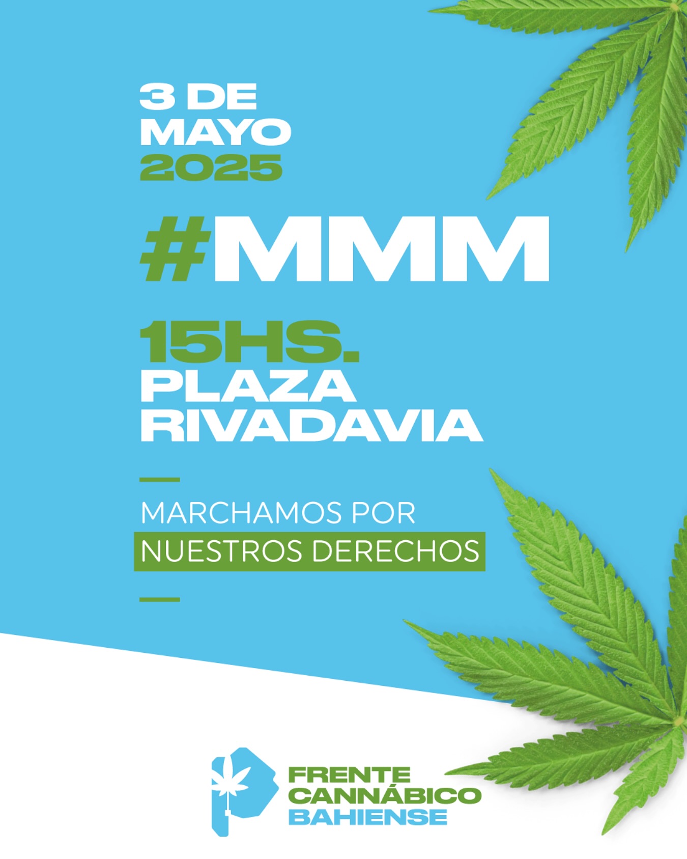 Marcha Mundial de la Marihuana
Porque no negociamos los derechos conquistados y porque sabemos que lo que viene nos necesita organizadxs, este sábado marchamos.
Sábado 03/05 | 15 hs. | Plaza Rivadavia, B. Bca. 💚
#FrenteCannábicoBahiense